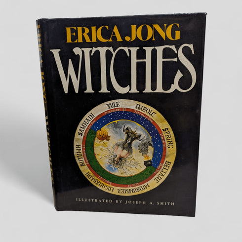 Witches by Erica Jong, Illustrated by Joseph A. Smith - Books Worth Keeping